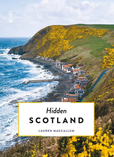 Hidden Scotland (Revised & Updated Edition)