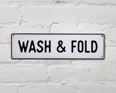 Wash & Fold Aluminum Sign