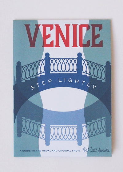 Venice: Step Lightly - Italy Travel Map & Cultural Guide