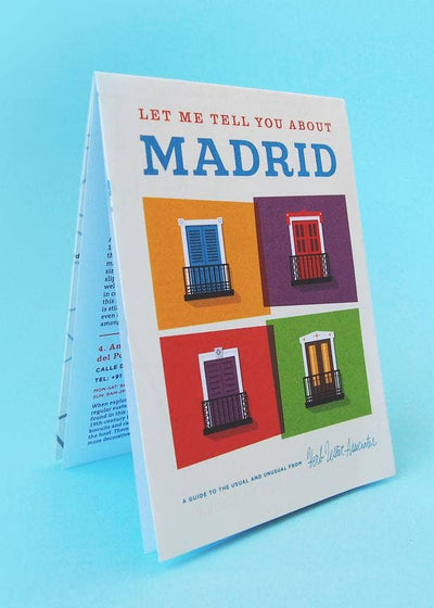 Let Me Tell You About Madrid - Travel Map & Cultural Guide