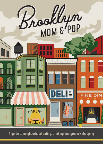 Brooklyn Mom & Pop - Cultural Guide Book