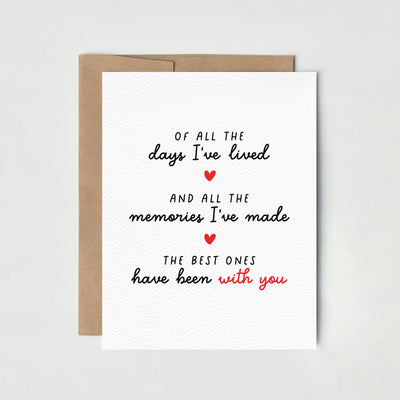 The Best Ones Have Been With You Romantic Card